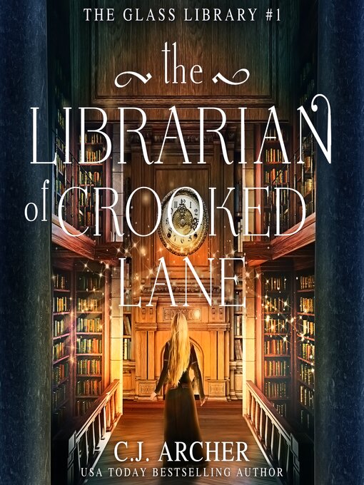 Title details for The Librarian of Crooked Lane by C. J. Archer - Wait list